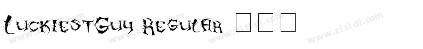 LuckiestGuy Regular字体转换